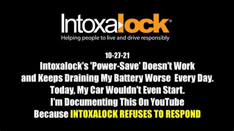 LCI devices are always drawing a tiny stream of power from the cars battery. . Intoxalock battery dead